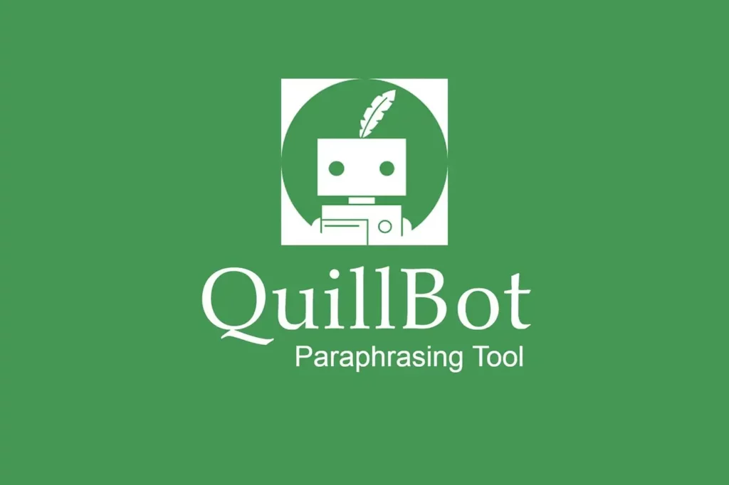 Quillbot - Công cụ ai với ứng dụng nâng cấp viết lại văn bản