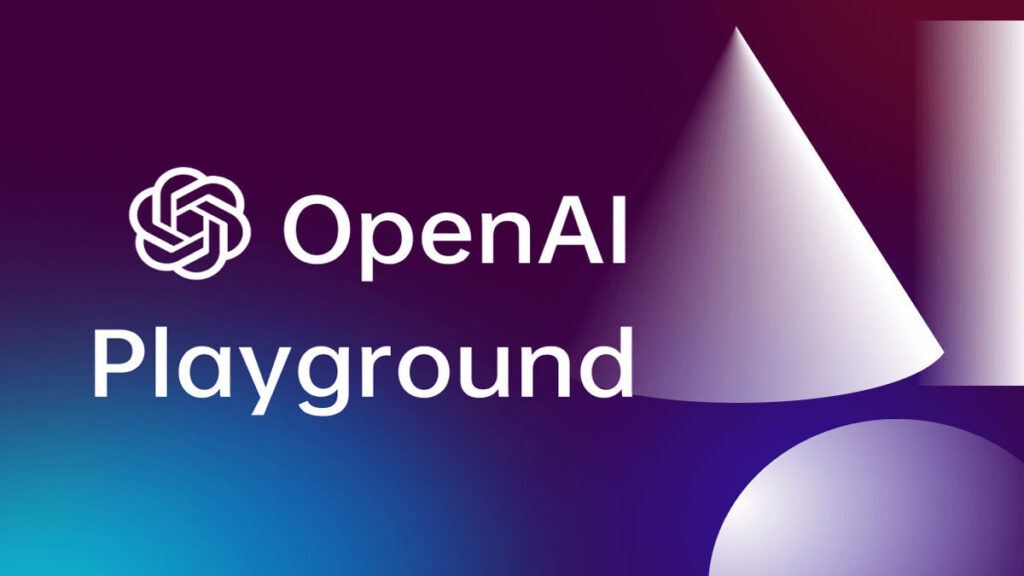 OpenAI Playground - Thử nghiệm mô hình ngôn ngữ AI