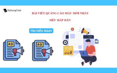 TOP 10 bài viết quảng cáo mẫu mới nhất, siêu hấp dẫn