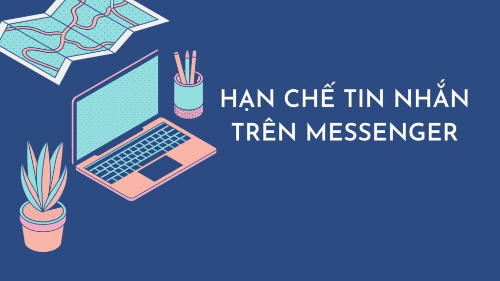 Hạn chế của các phần mềm hỗ trợ spam tin nhắn trên Messenger