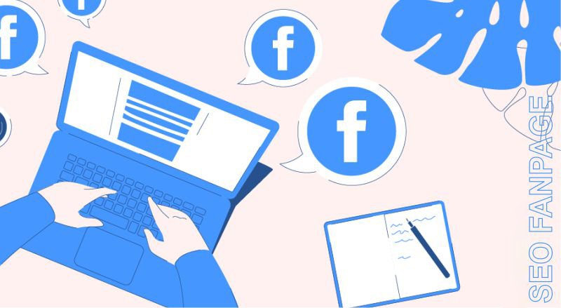 Cách SEO Page Facebook lên top bền vững