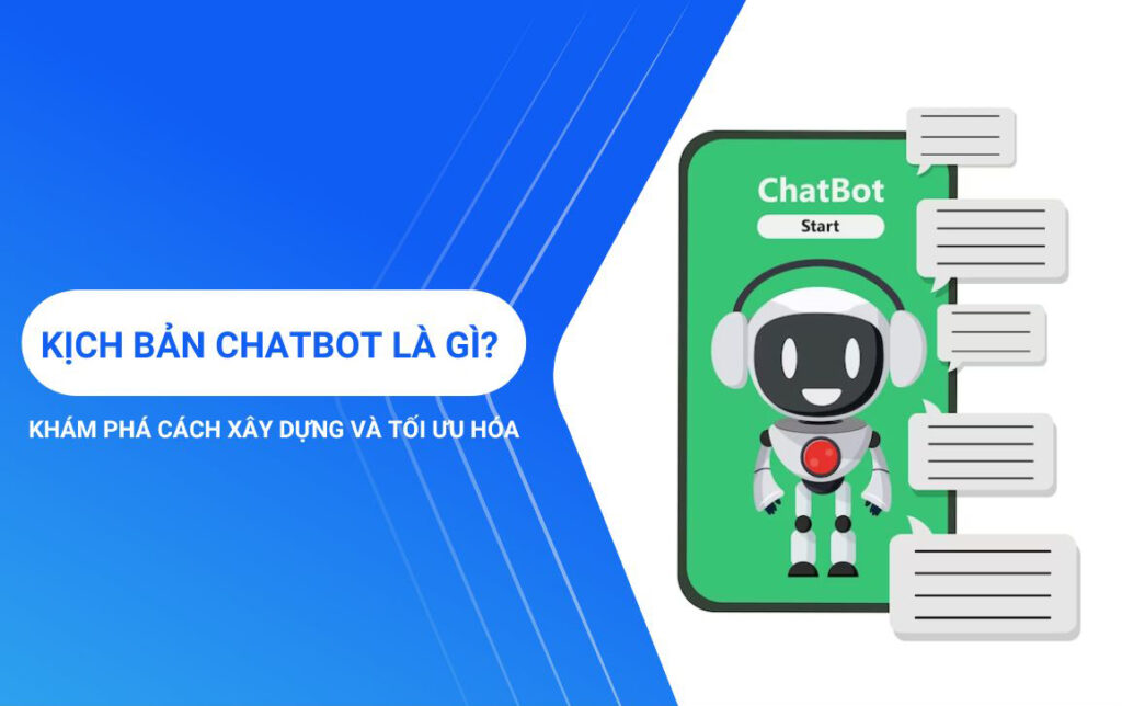 5 Bước xây dựng kịch bản chatbot mẫu