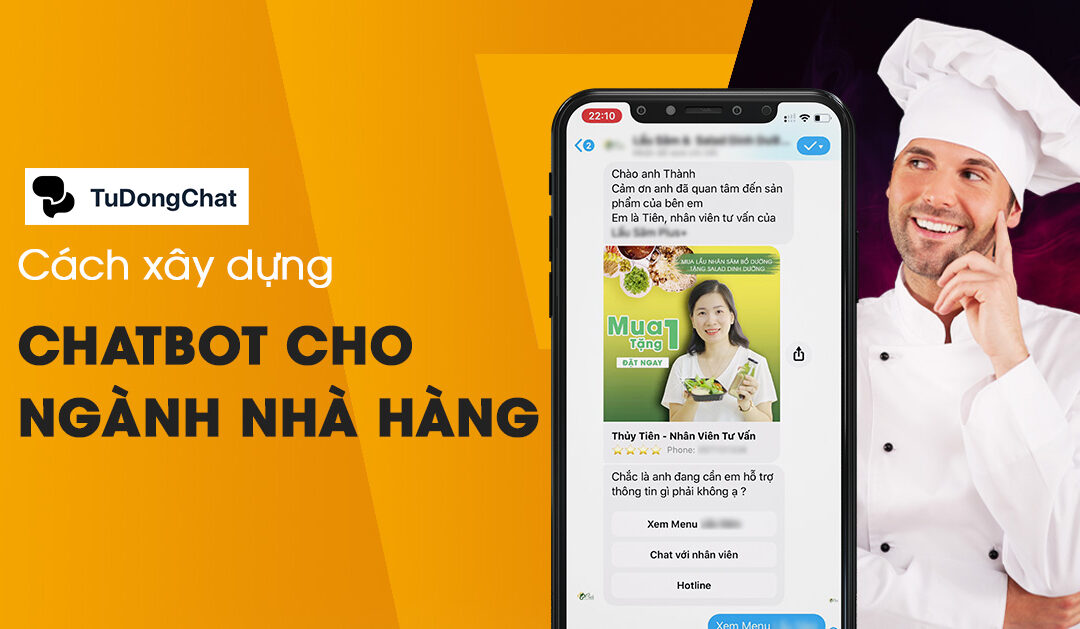 8 Kịch bản chatbot nhà hàng tăng tỷ lệ chuyển đổi nhanh chóng