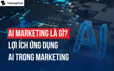 AI Marketing & Ứng dụng trong chiến lược bứt phá doanh thu