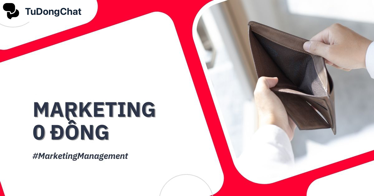 +15 Chiến lược Marketing 0 đồng