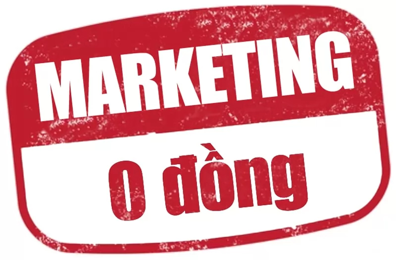 +15 Chiến lược Marketing 0 đồng