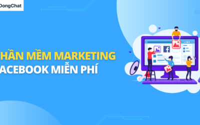 Top 7  phần mềm facebook marketing free hiệu quả nhất 2024