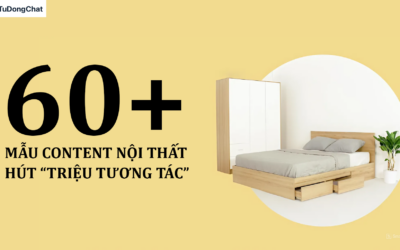 60+ Mẫu content nội thất ấn tượng, hút “Triệu Tương Tác” về tay