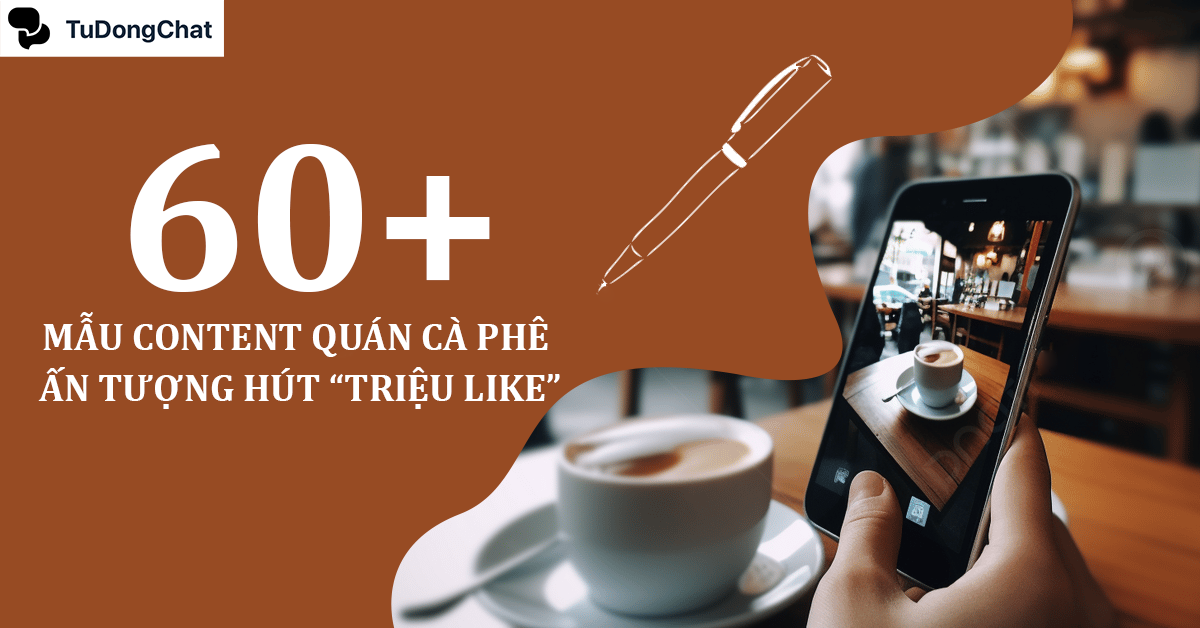 60+ Mẫu content quán cà phê ấn tượng hút “Triệu Like”