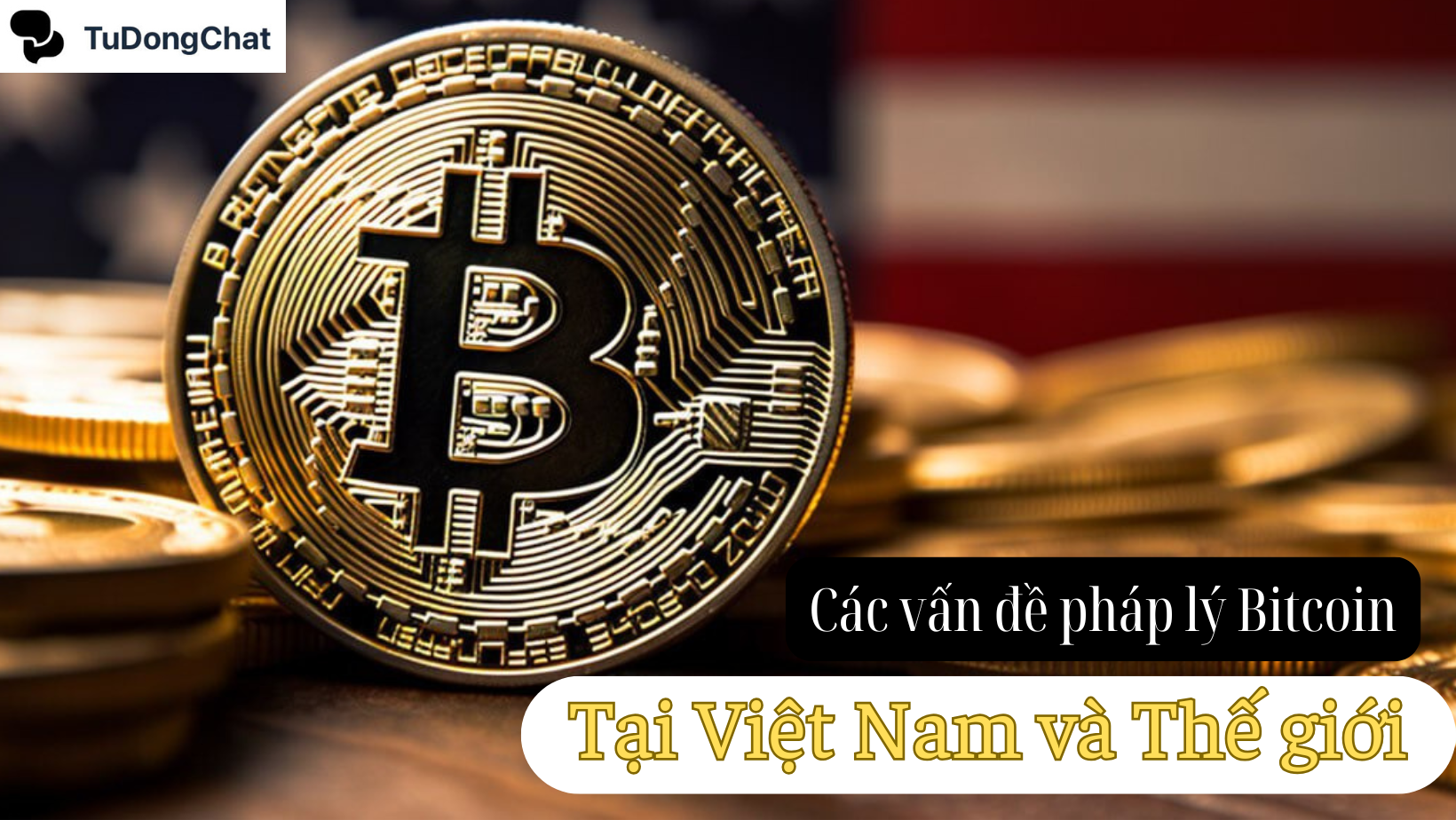 các vấn đề pháp lý Bitcoin