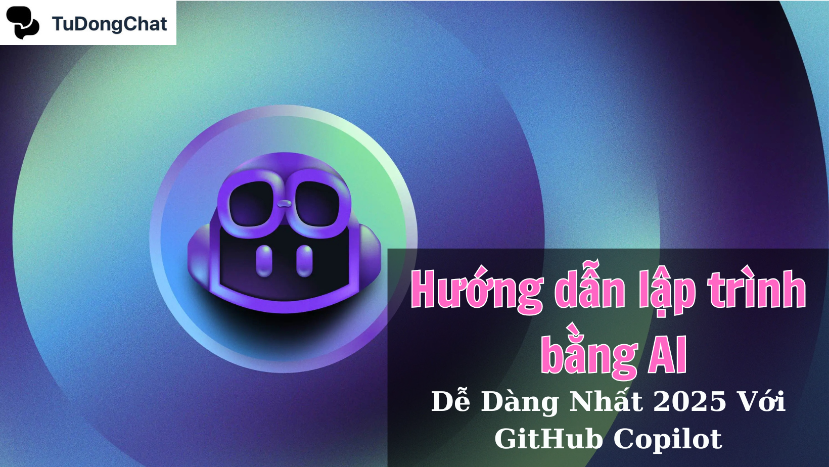 Hướng dẫn lập trình bằng AI