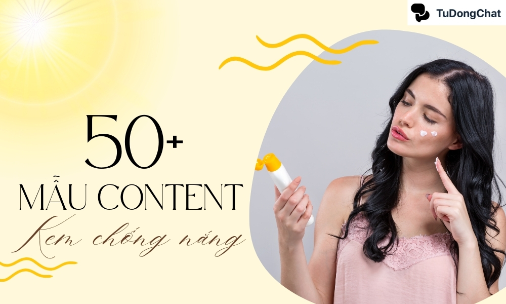 Mẫu content kem chống nắng chuyên nghiệp, ấn tượng