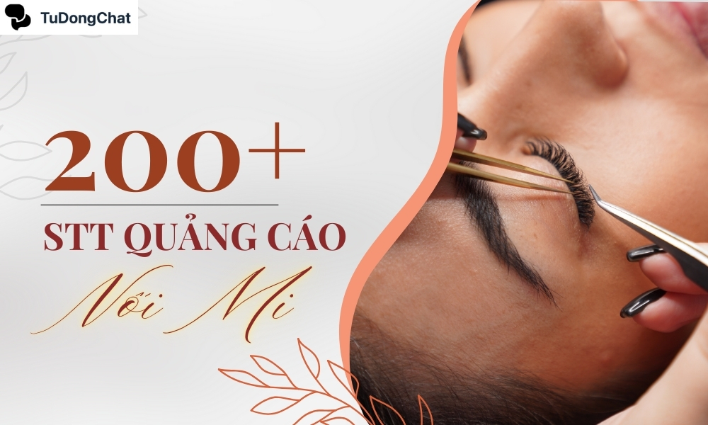 STT quảng cáo nối mi Siêu Ấn Tượng, khiến chị em đổ gục