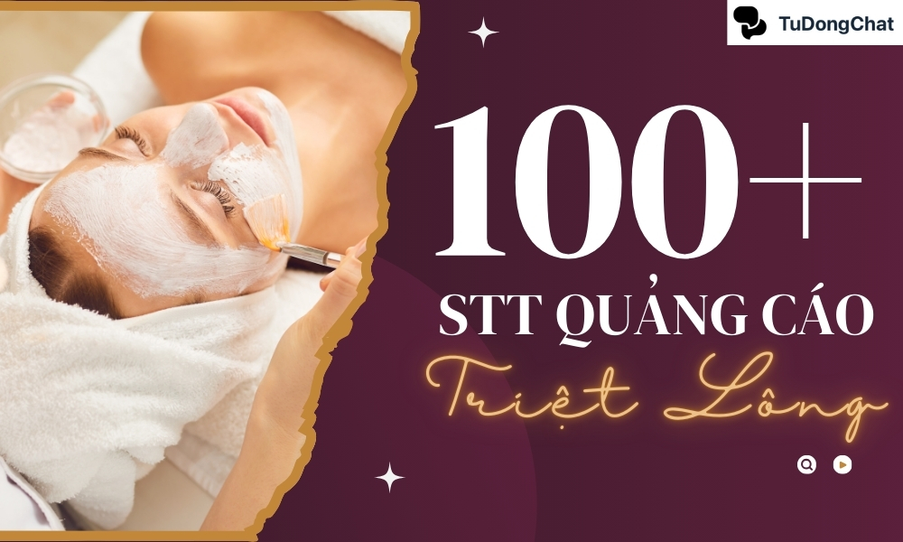 100+ STT quảng cáo triệt lông hút TRIỆU khách hàng cho spa 