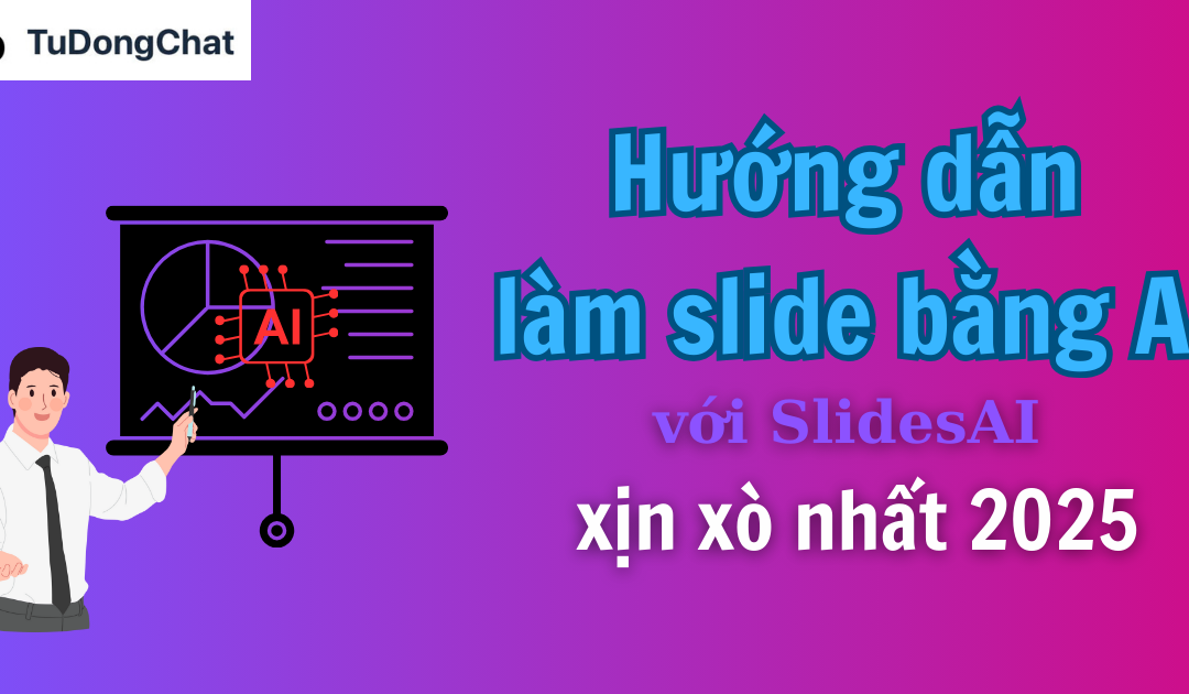 Hướng Dẫn Làm Slide Bằng AI Với SlidesAI Xịn Xò Nhất 2025