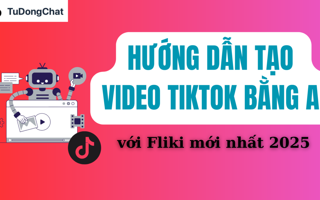 Hướng Dẫn Tạo Video TikTok Bằng AI Với Fliki Mới Nhất 2025
