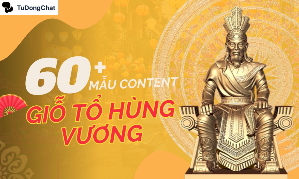 Mẫu content Giỗ Tổ Hùng Vương thu về TRIỆU tương tác