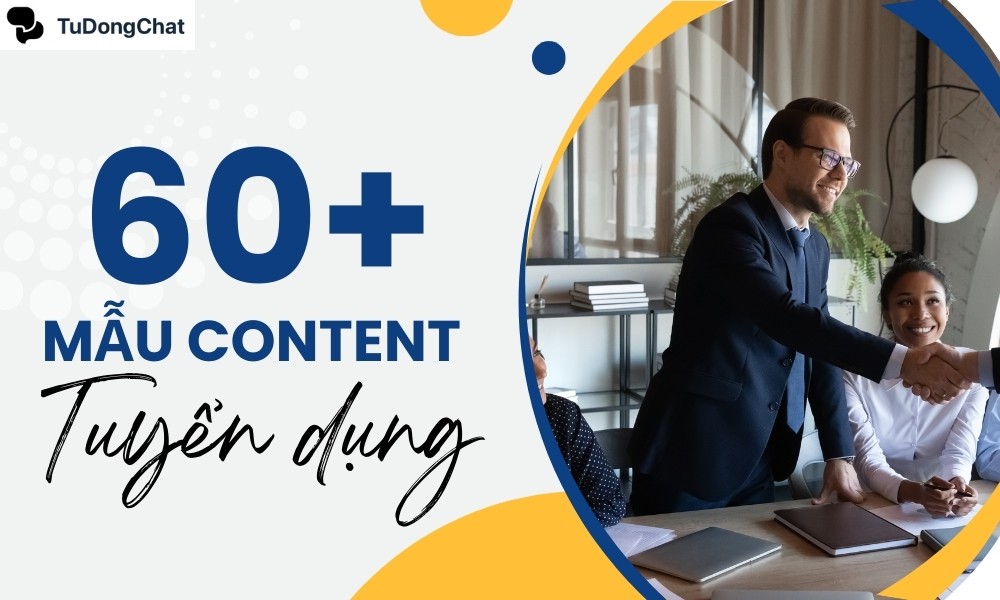 Mẫu content tuyển dụng độc đáo thu hút “NHÂN TÀI”