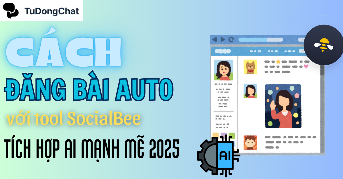 Cách đăng bài auto với tool SocialBee