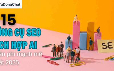 15+ Công Cụ SEO Tích Hợp AI Miễn Phí Mạnh Mẽ Nhất 2025