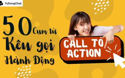 50 Cụm từ kêu gọi hành động: Đột phá chuyển đổi và doanh thu