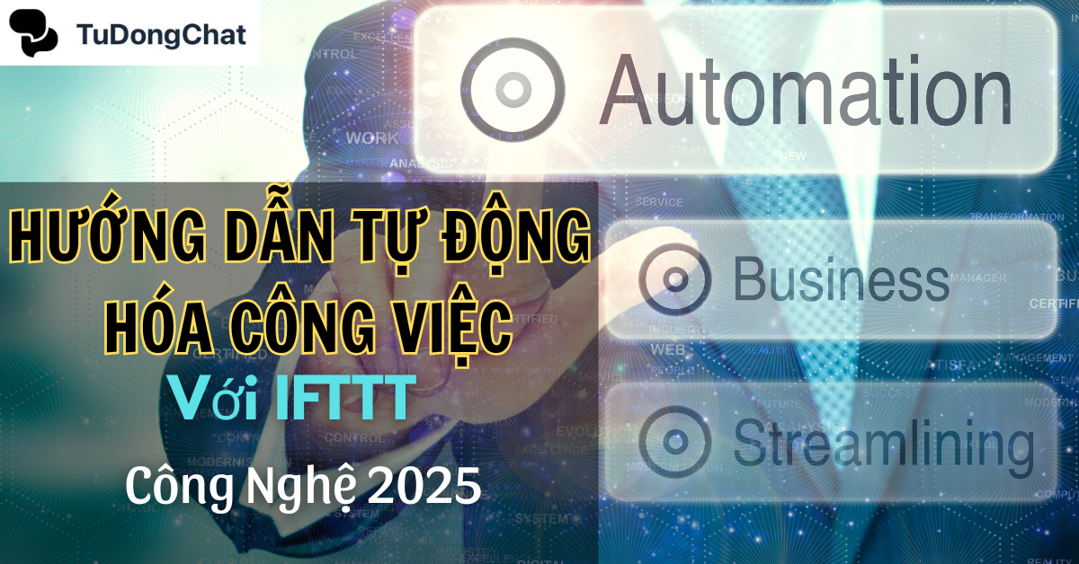 Hướng dẫn tự động hóa công việc với IFTTT