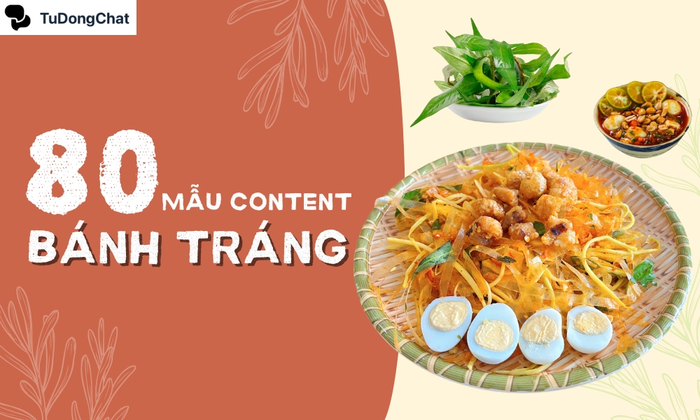 80+ Mẫu content bán bánh tráng cực “Cuốn” hút triệu khách hàng