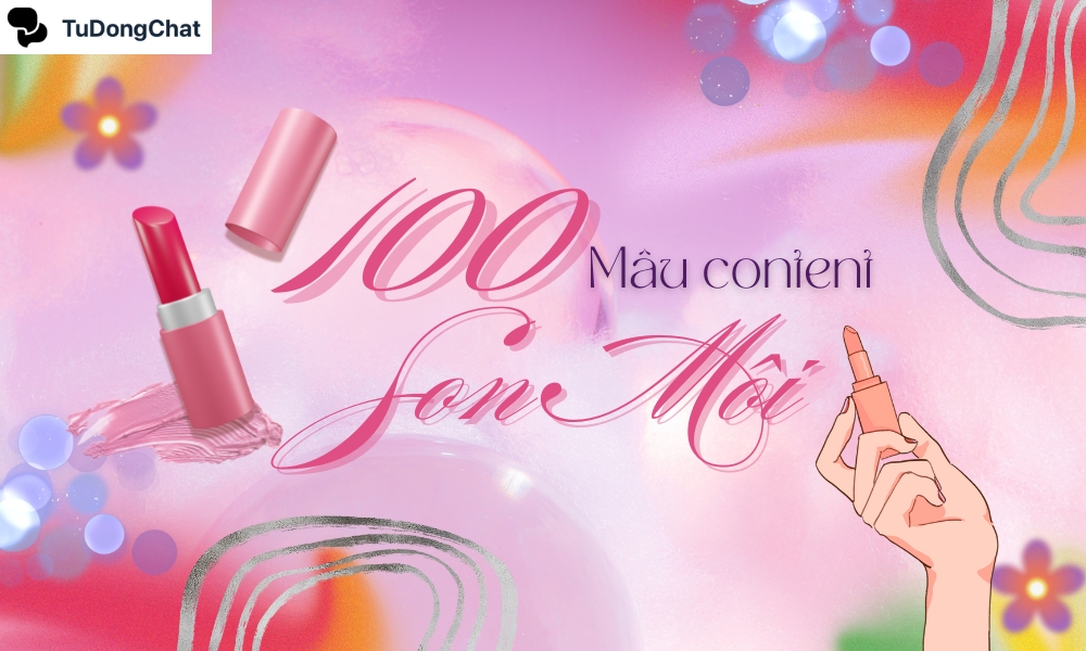 100+ Mẫu content bán son môi “Siêu Đắt Khách” cho các chủ shop