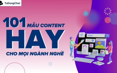 1001 Mẫu content hay cho mọi ngành nghề, hút TRIỆU tương tác