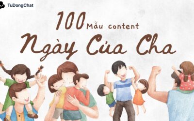 100+ Mẫu content ngày của cha “Đốn tim” cư dân mạng
