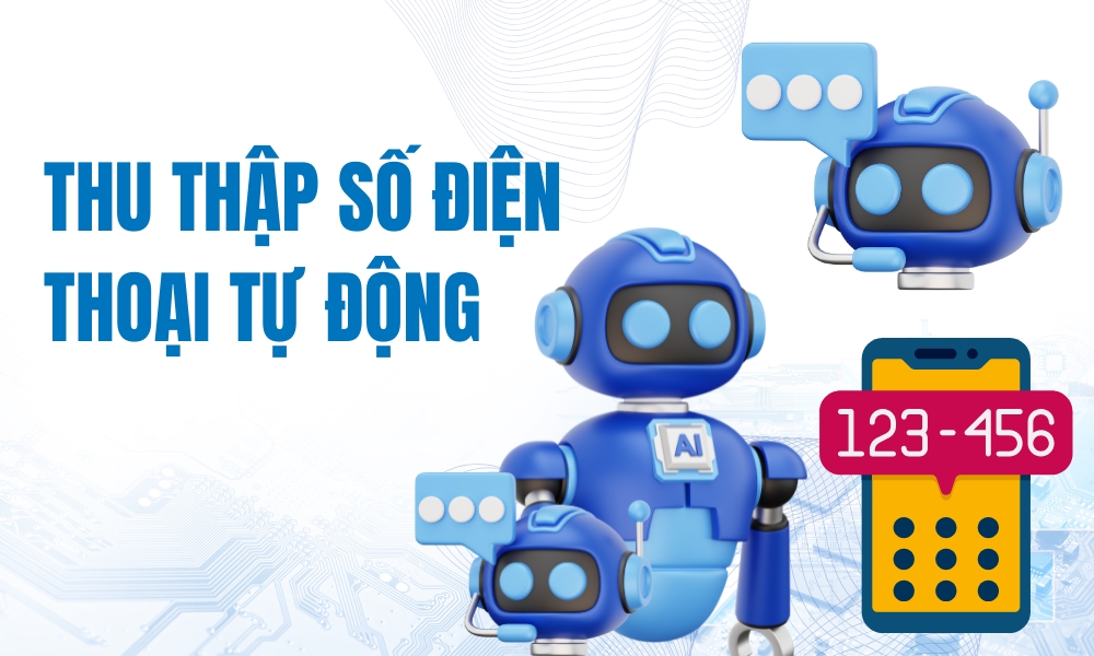 Chatbot thu thập số điện thoại tự động