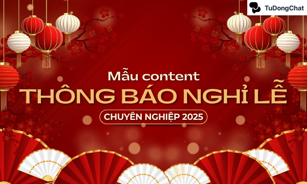 50 Mẫu content thông báo lịch nghỉ lễ chuyên nghiệp & ấn tượng