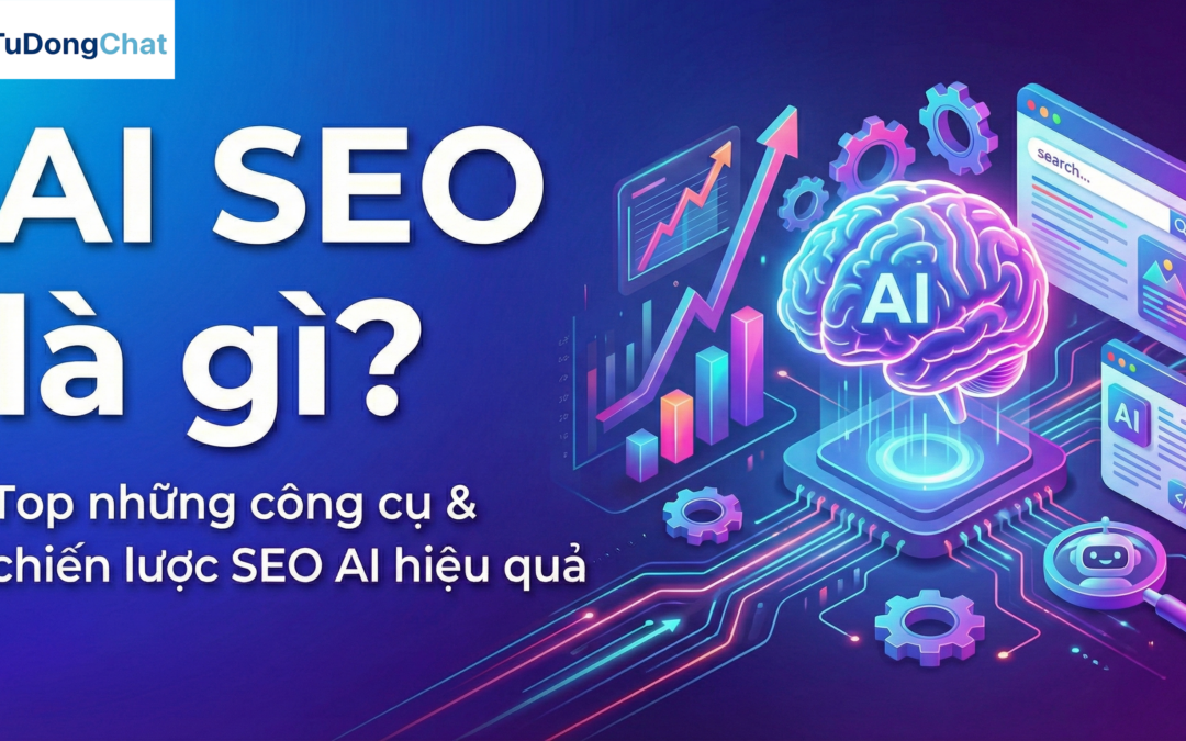 AI SEO là gì? Top những công cụ & chiến lược SEO AI hiệu quả