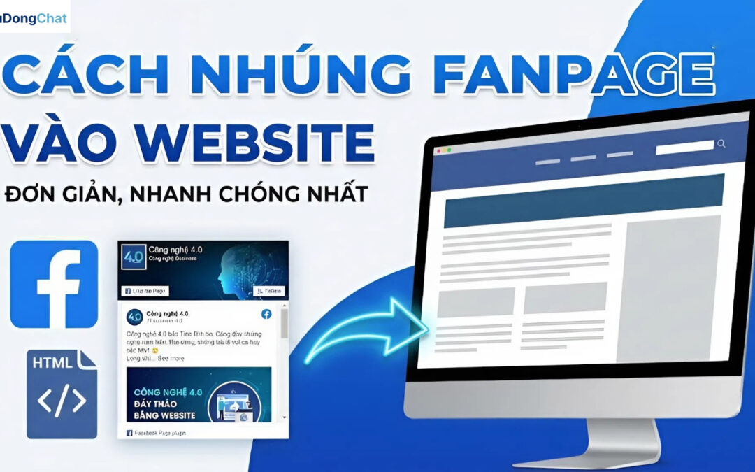 2 Cách nhúng Fanpage vào website đơn giản, nhanh chóng nhất