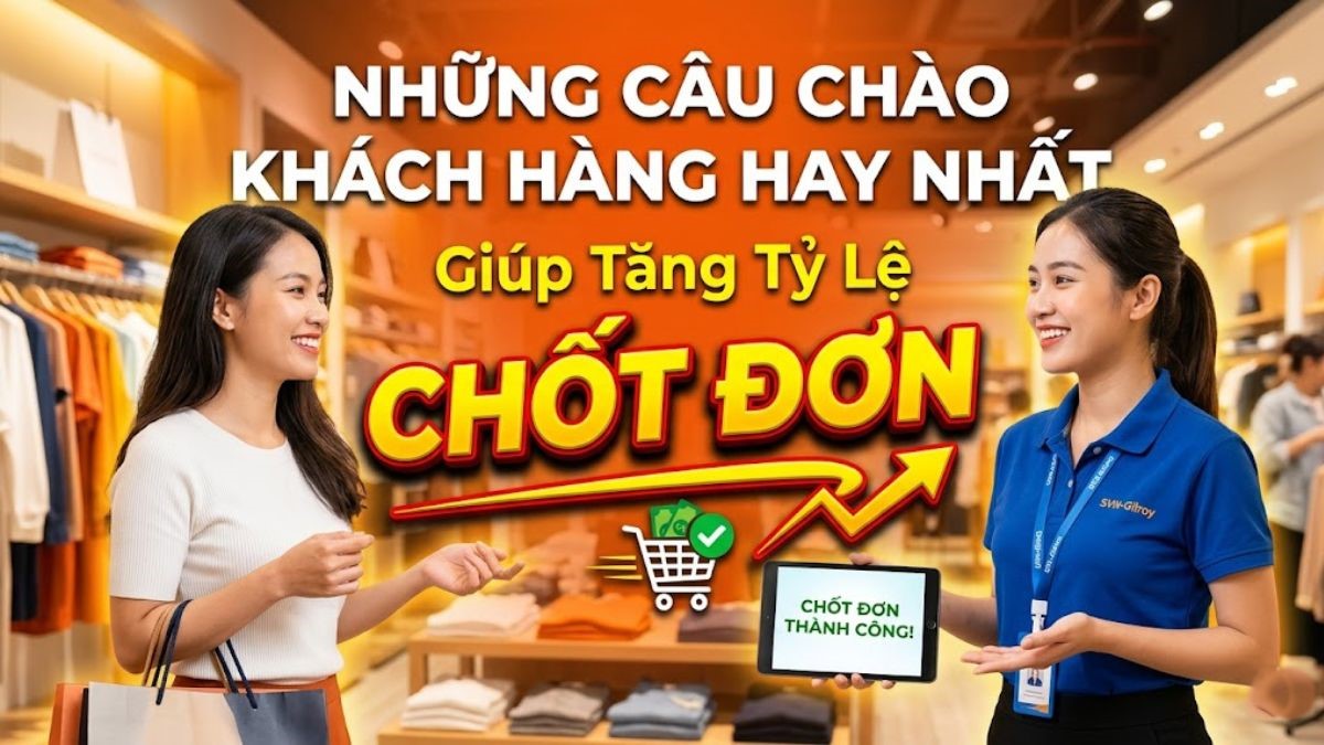 những câu chào khách hàng hay nhất