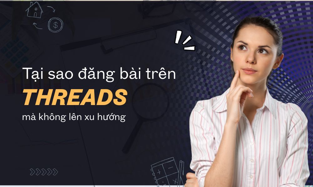 cách lên xu hướng threads